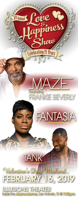 15th Annual Love & Happiness Show Maze featuring Frankie Beverly, Fantasia and Tank
